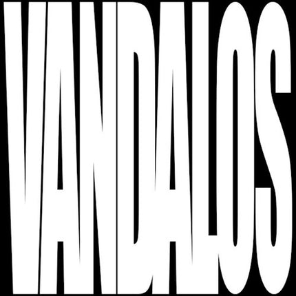 VANDALOS | BANDALOS CHINOS