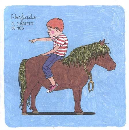 PORFIADO (JEWEL BOX) | CUARTETO DE NOS