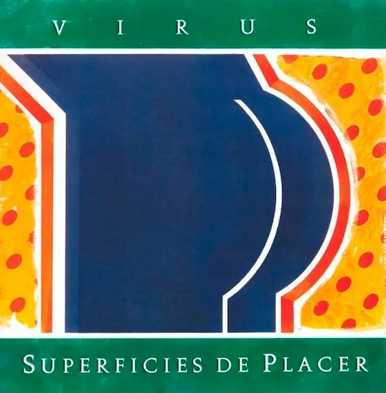 SUPERFICIES DE PLACER | VIRUS