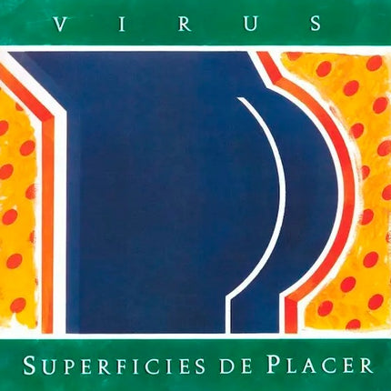 SUPERFICIES DE PLACER | VIRUS