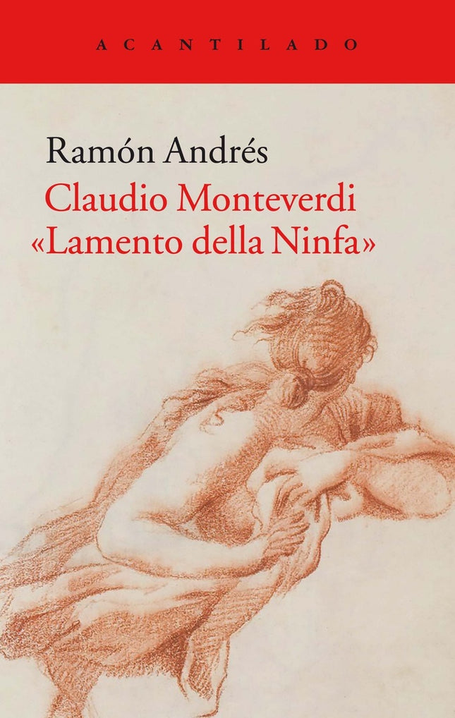 CLAUDIO MONTEVERDI: LAMENTO DELLA NINFA | RAMON ANDRES