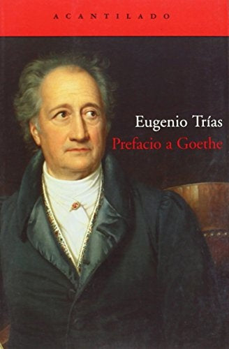 PREFACIO A GOETHE | EUGENIO TRIAS
