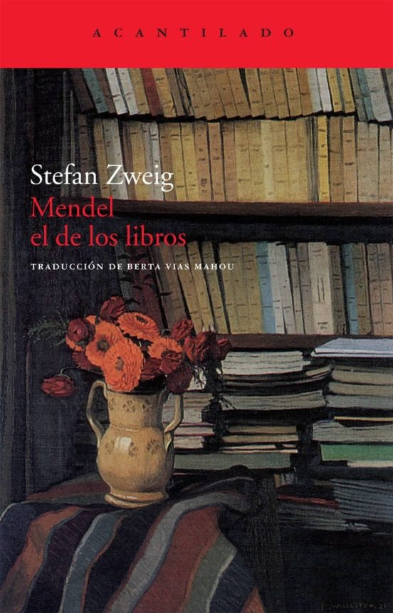 MENDEL EL DE LOS LIBROS | STEFAN ZWEIG