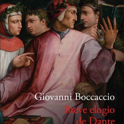 BREVE ELOGIO DE DANTE | GIOVANNI BOCCACCIO