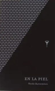 EN LA PIEL | NICOLAS BUENAVENTURA