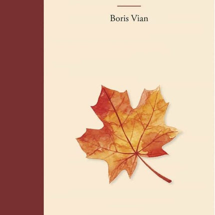 OTOÑO PEKIN | BORIS VIAN
