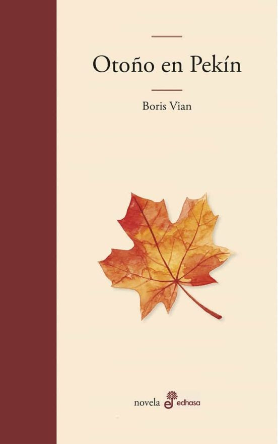 OTOÑO PEKIN | BORIS VIAN