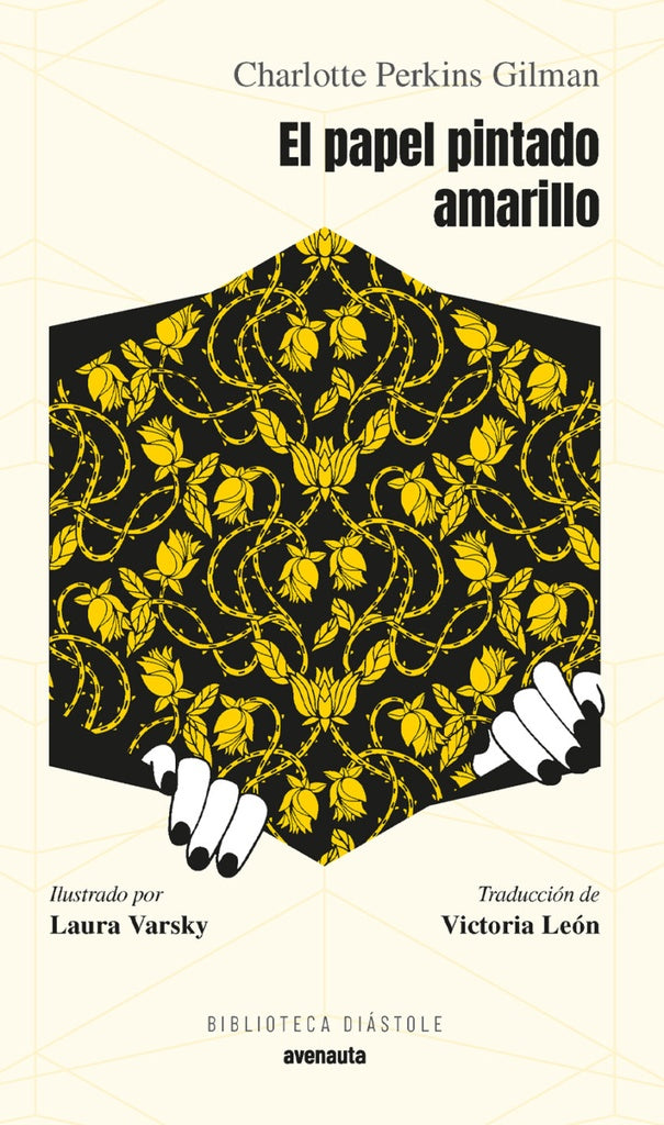 EL PAPEL PINTADO AMARILLO | CHARLOTTE PERKINS GILMAN