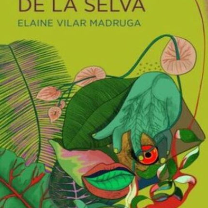 EL CIELO DE LA SELVA | ELAINE VILAR MADRUGA