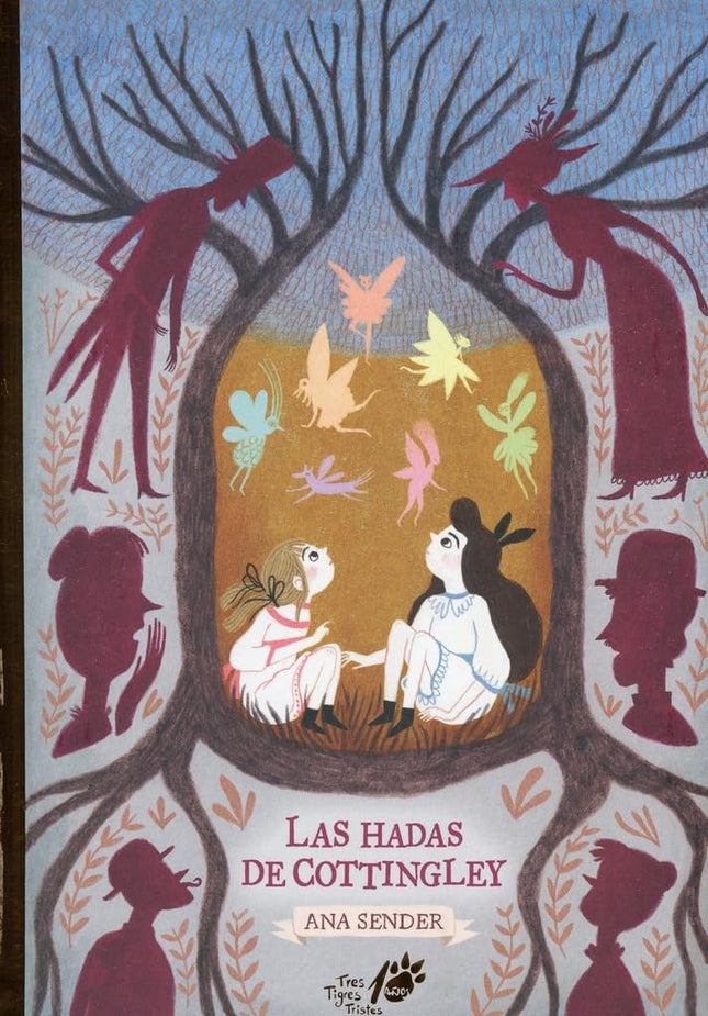 LAS HADAS DE COTTINGLEY | ANA SENDER