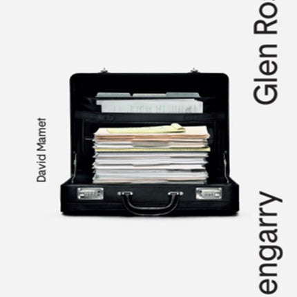 GLENGARRY GLEN ROSS | DAVID MAMET