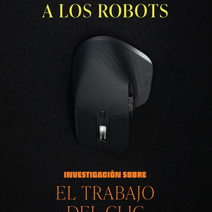 ESPERANDO A LOS ROBOTS | ANTONIO A. CASILLI