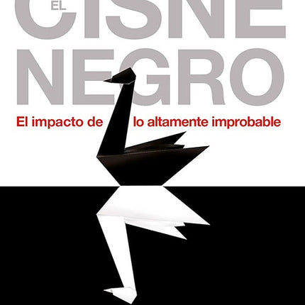 CISNE NEGRO, EL | NASSIM NICHOLAS TALEB