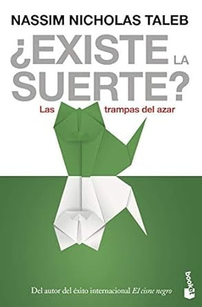EXISTE LA SUERTE? | NASSIM NICHOLAS TALEB