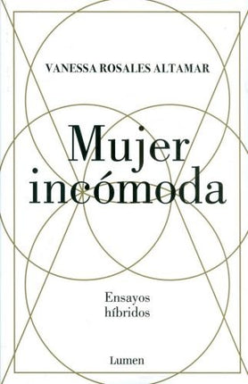 MUJER INCOMODA | VANESSA ROSALES ALTAMAR