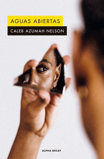 AGUAS ABIERTAS | CALEB AZUMAH NELSON