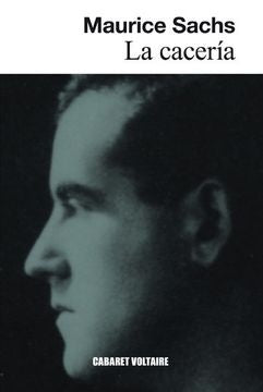LA CACERIA | MAURICE SACHS