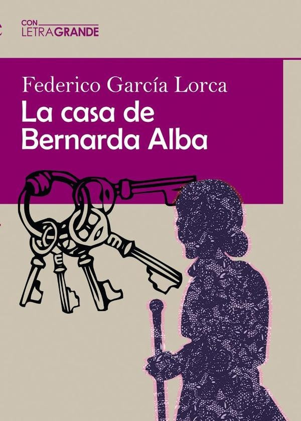 LA CASA DE BERNARDA ALBA | FEDERICO GARCIA LORCA