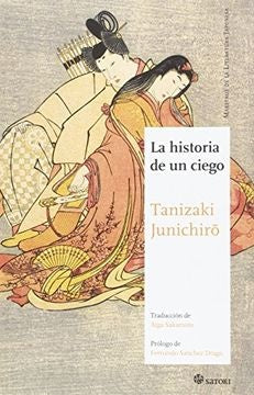 LA HISTORIA DE UN CIEGO | JUNICHIRO TANIZAKI