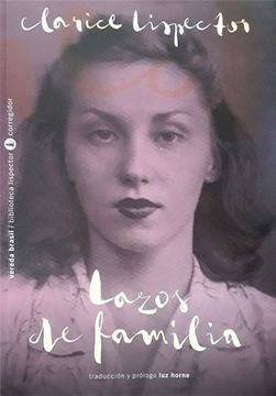 LAZOS DE FAMILIA | CLARICE LISPECTOR