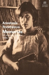 MEMORIAS: MI VIDA CON MARINA 1896-1991 | ANASTASIA TSVIETAIEVA