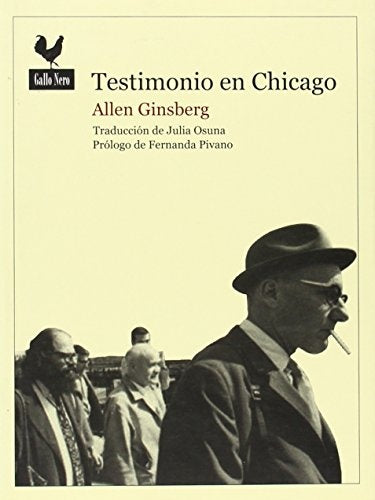 TESTIMONIO EN CHICAGO | ALLEN GINSBERG