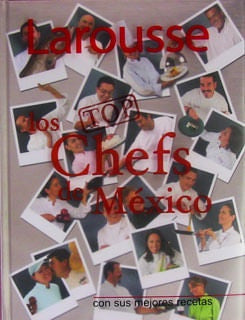 LOS TOP CHEFS DE MEXICO | AUTORES VARIOS