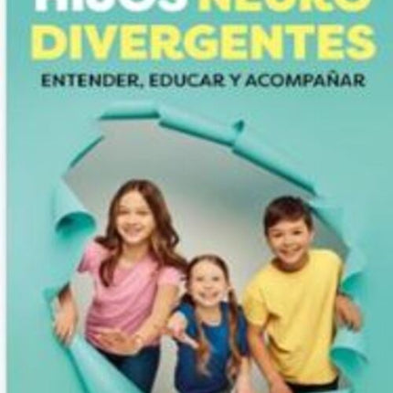 HIJOS NEURODIVERGENTES | ELENA BENITEZ CEREZO