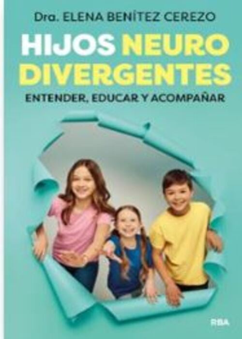 HIJOS NEURODIVERGENTES | ELENA BENITEZ CEREZO