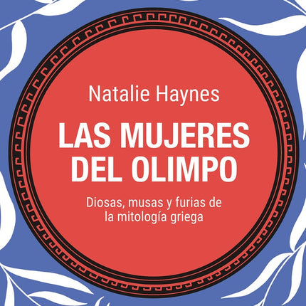 LAS MUJERES DEL OLIMPO | NATALIE HAYNES