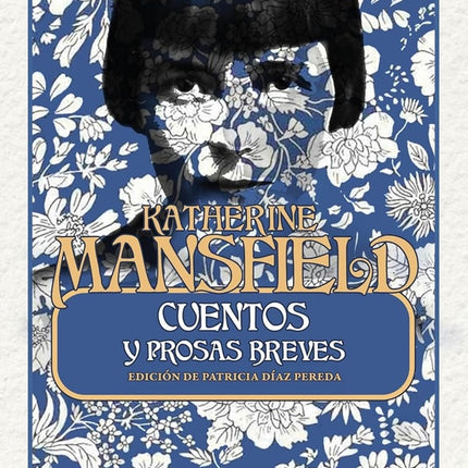 CUENTOS Y PROSAS BREVES | KATHERINE MANSFIELD