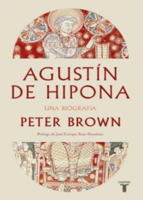 AGUSTIN DE HIPONA | PETER BROWN