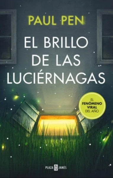 EL BRILLO DE LAS LUCIERNAGAS | PAUL PEN