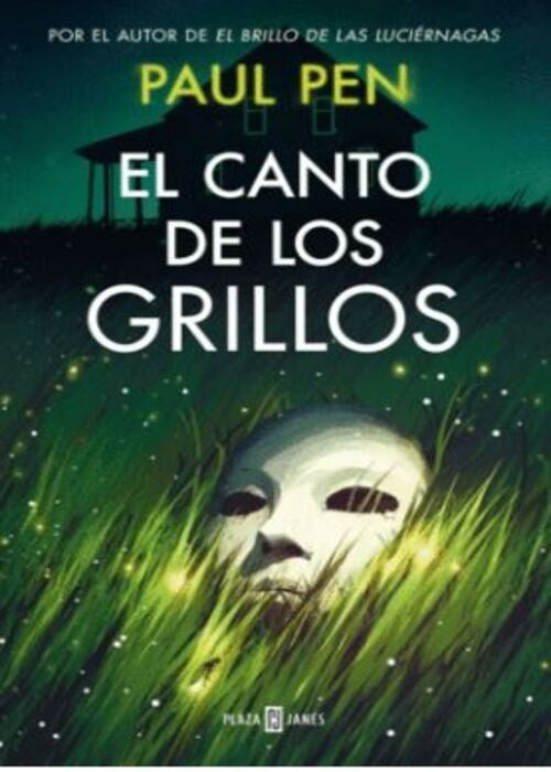 EL CANTO DE LOS GRILLOS | PAUL PEN