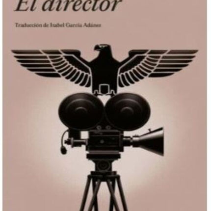 EL DIRECTOR | DANIEL KEHLMANN