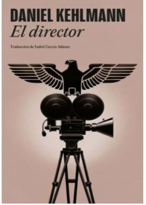 EL DIRECTOR | DANIEL KEHLMANN