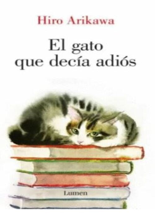 EL GATO QUE DECIA ADIOS | HIRO ARIKAWA