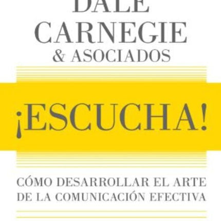 ESCUCHA | DALE CARNEGIE
