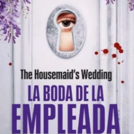 LA BODA DE LA EMPLEADA | FREIDA MCFADDEN