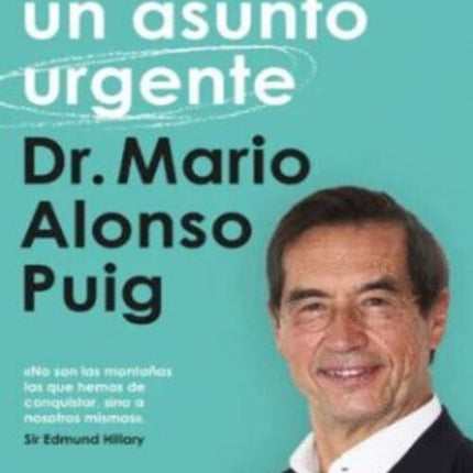 VIVIR ES UN ASUNTO URGENTE | MARIO ALONSO PUIG