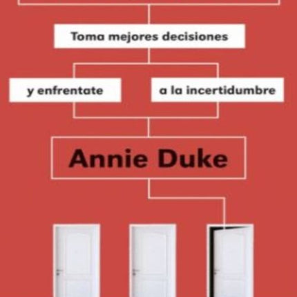 DECIDE Y APUESTA | ANNIE  DUKE