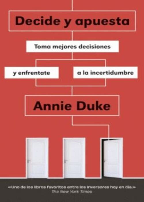 DECIDE Y APUESTA | ANNIE  DUKE