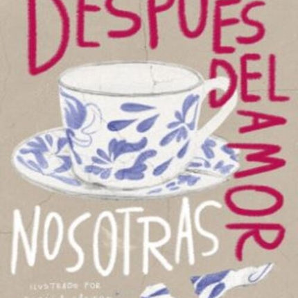 DESPUES DEL AMOR NOSOTRAS | VIRGINIA PETRO DE LEON