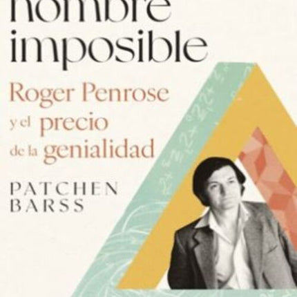 EL HOMBRE IMPOSIBLE | PATCHEN BARSS