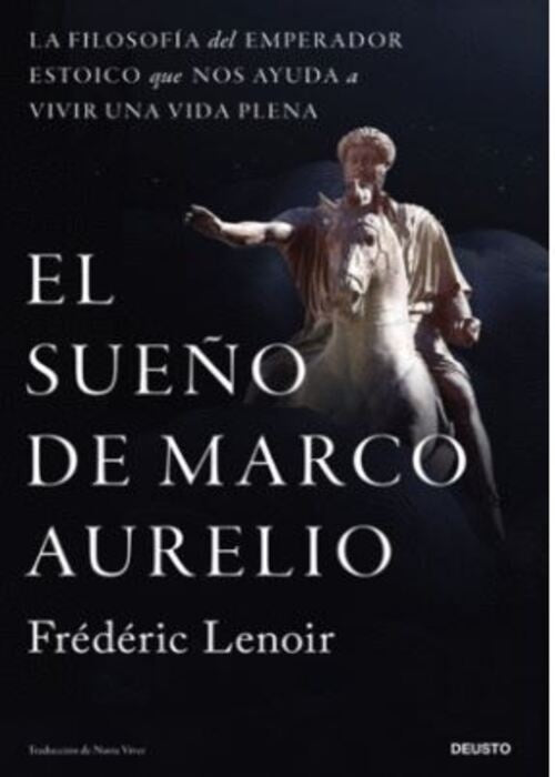 EL SUEÑO DE MARCO AURELIO | FREDERIC LENOIR