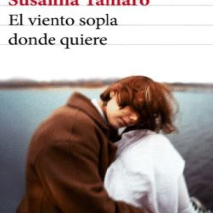 EL VIENTO SOPLA DONDE QUIERE | SUSANNA TAMARO