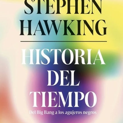 HISTORIA DEL TIEMPO | STEPHEN HAWKING