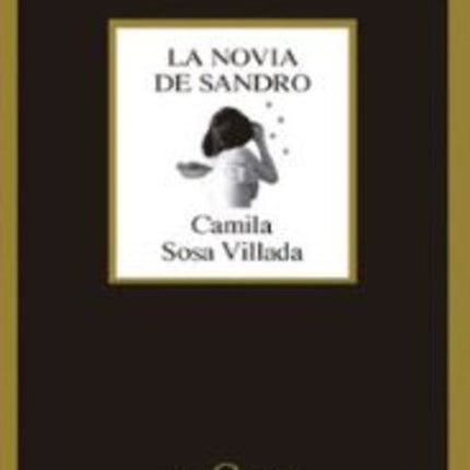 LA NOVIA DE SANDRO | CAMILA SOSA VILLADA