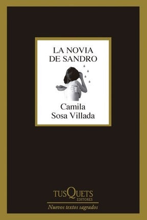 LA NOVIA DE SANDRO | CAMILA SOSA VILLADA