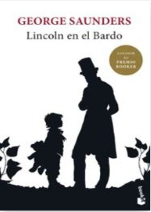 LINCOLN EN EL BARDO | GEORGE SAUNDERS
